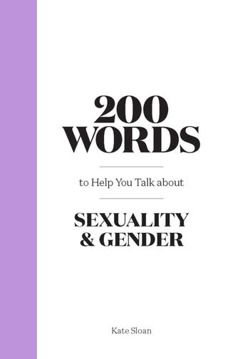 200 Words to Help you Talk about Sexuality &amp; Gender - Saturday Morning