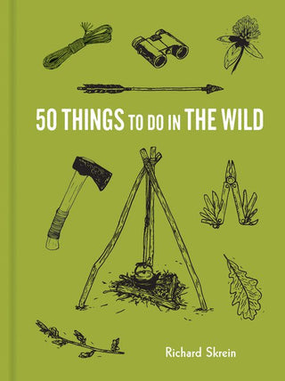 50 Things to Do in the Wild - Saturday Morning