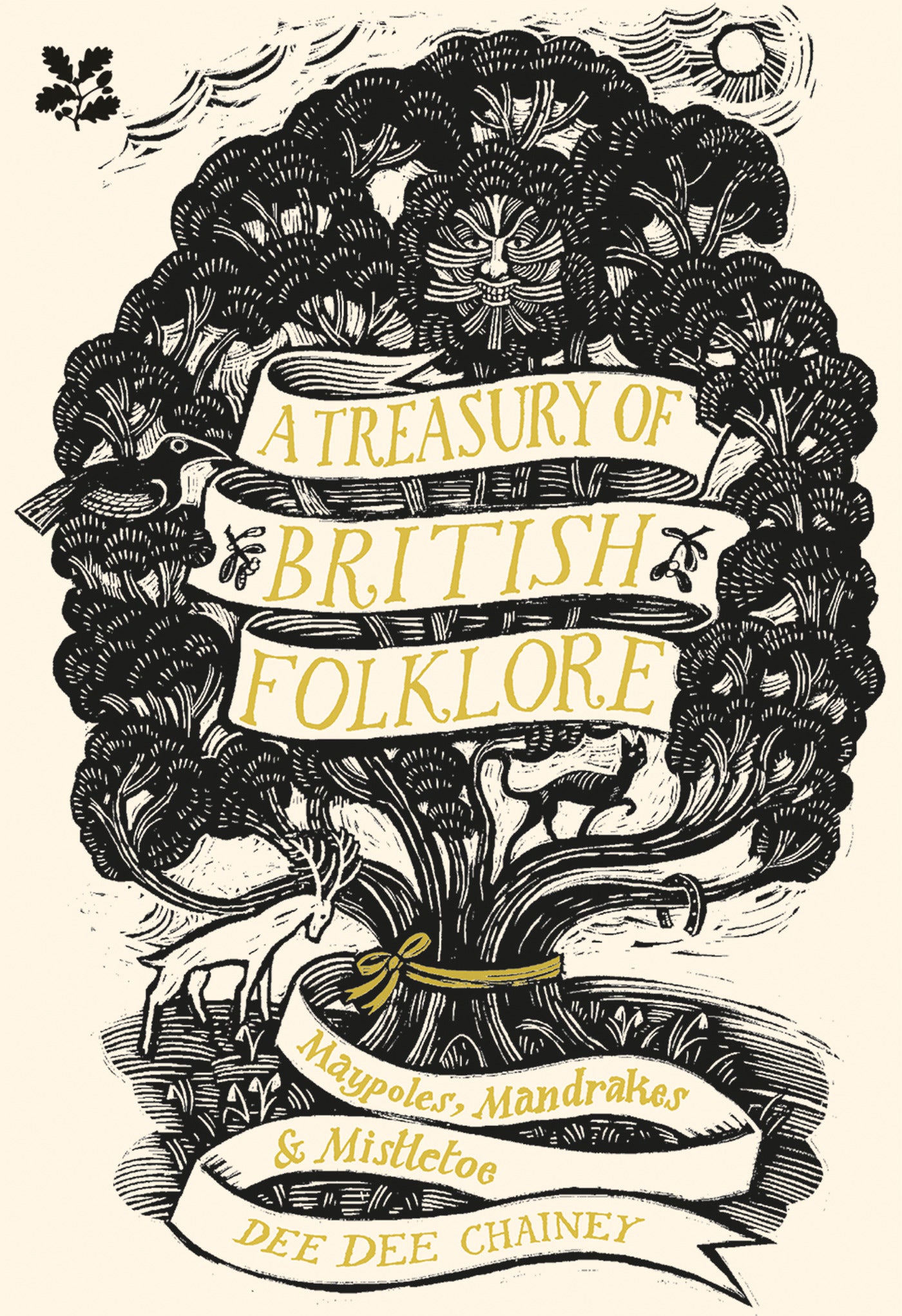 A Treasury of British Folklore: Maypoles, Mandrakes and Mistletoe-1