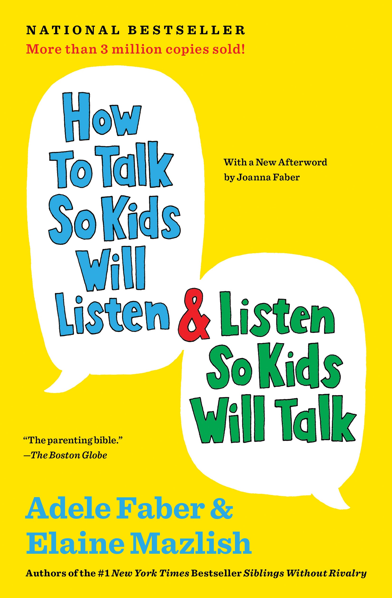 How to Talk So Kids Will Listen &amp; Listen So Kids Will Talk