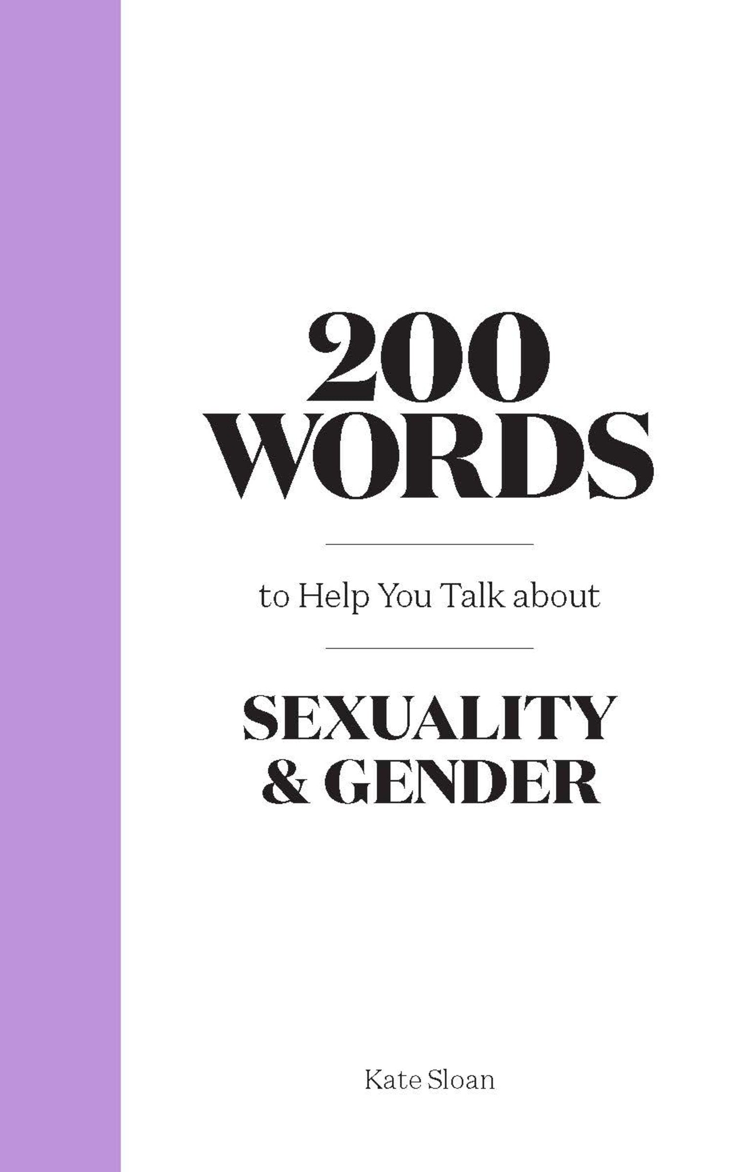 200 Words to Help you Talk about Sexuality &amp; Gender-1