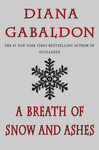 A Breath of Snow and Ashes - Saturday Morning