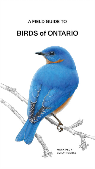 A Field Guide to Birds of Ontario - Saturday Morning