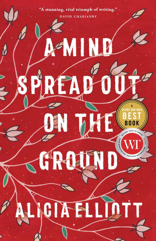 A Mind Spread Out on the Ground - Saturday Morning