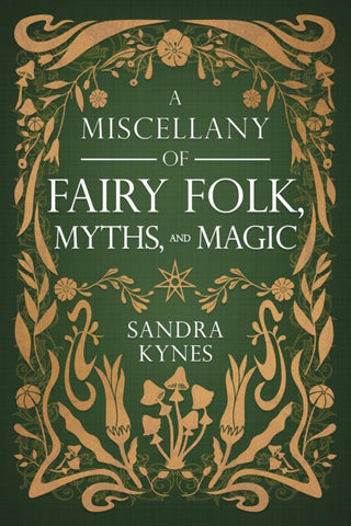 A Miscellany of Fairy Folk, Myths, and Magic - Saturday Morning