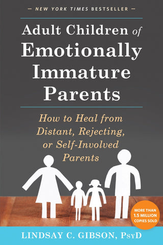 Adult Children of Emotionally Immature Parents - Saturday Morning
