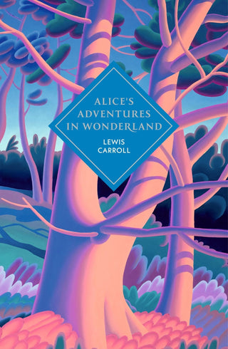 Alice's Adventures in Wonderland and Through the Looking Glass - Saturday Morning