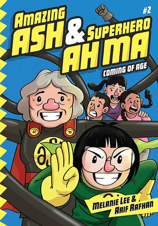 Amazing Ash &amp; Superhero Ah Ma Book 2 - Saturday Morning