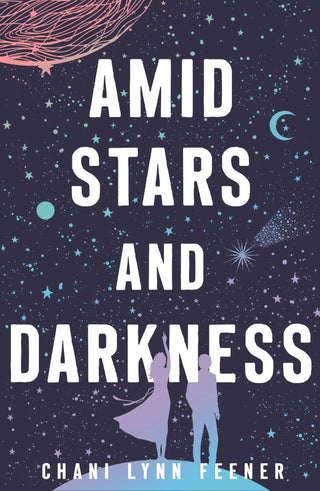 Amid Stars and Darkness - Saturday Morning