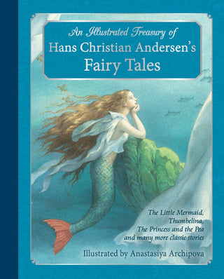 An Illustrated Treasury of Hans Christian Andersen's Fairy Tales - Saturday Morning