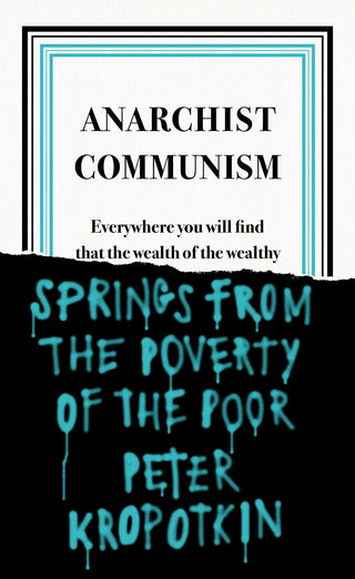 Anarchist Communism - Saturday Morning