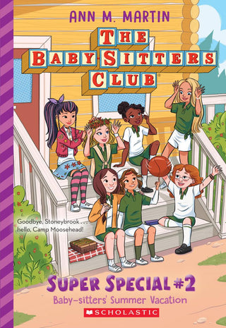 Baby - Sitters' Summer Vacation! (The Baby - Sitters Club: Super Special 2) - Saturday Morning