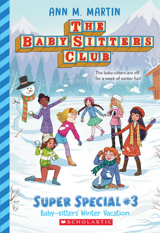 Baby - Sitters' Winter Vacation (The Baby - Sitters Club: Super Special 3) - Saturday Morning