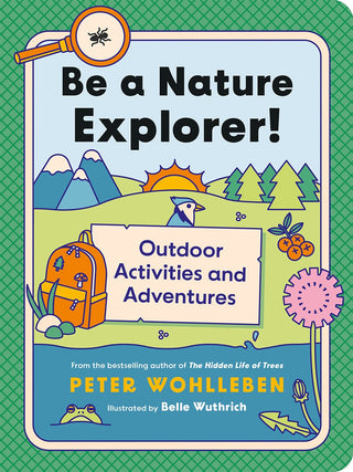 Be a Nature Explorer! - Saturday Morning