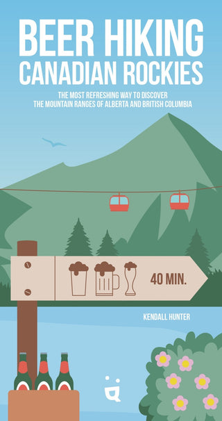 Beer Hiking Canadian Rockies - Saturday Morning