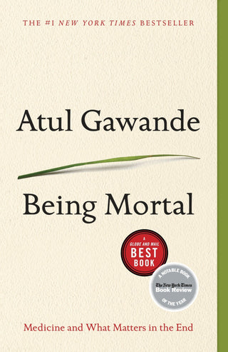 Being Mortal - Saturday Morning