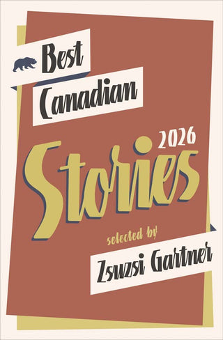 Best Canadian Stories 2026 - Saturday Morning