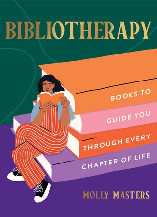 Bibliotherapy: Books to Guide You Through Every Chapter of Life - Saturday Morning
