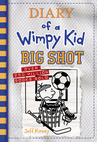 Big Shot (Diary of a Wimpy Kid 16) - Saturday Morning