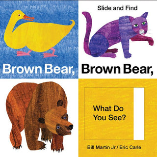 Brown Bear, Brown Bear, What Do You See? Slide and Find (Brown Bear and Friends) - Saturday Morning