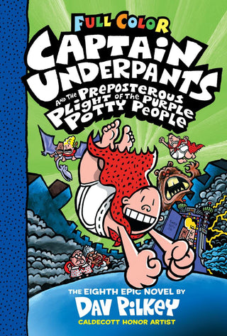 Captain Underpants and the Preposterous Plight of the Purple Potty People: Color Edition (Captain Underpants 8): From the Creator of Dog Man (Color Edition) - Saturday Morning