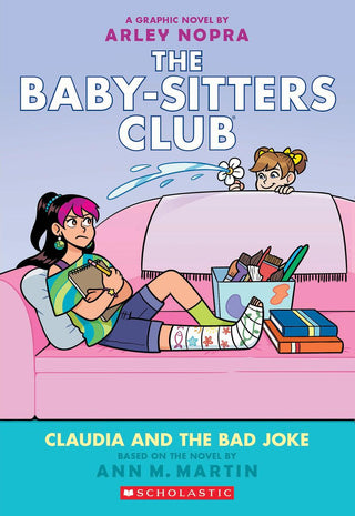 Claudia and the Bad Joke: A Graphic Novel (The Baby - sitters Club 15) - Saturday Morning