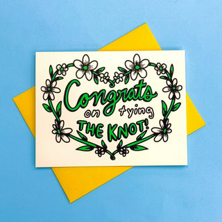 Congrats On Tying The Knot! Greeting Card - Saturday Morning