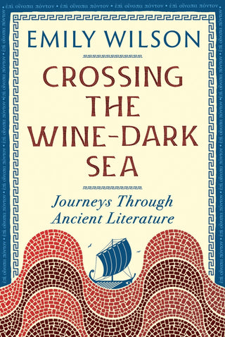 Crossing the Wine Dark-Sea - Saturday Morning
