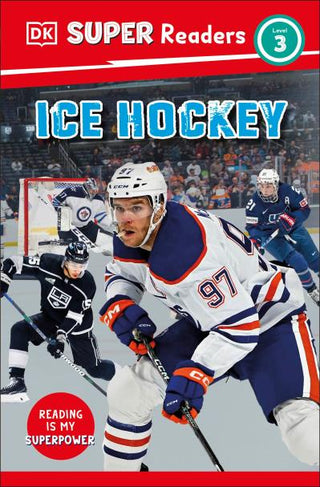 DK Super Readers Level 3 Ice Hockey - Saturday Morning