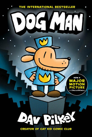 Dog Man: A Graphic Novel (Dog Man 1): From the Creator of Captain Underpants - Saturday Morning