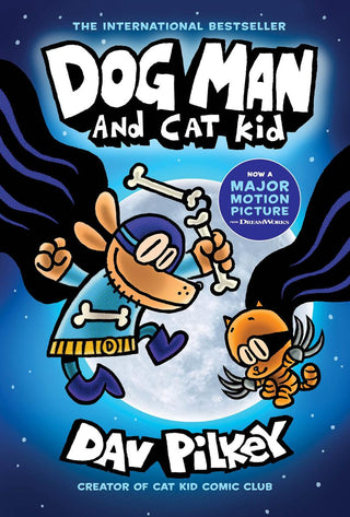 Dog Man and Cat Kid: A Graphic Novel (Dog Man 4): From the Creator of Captain Underpants - Saturday Morning