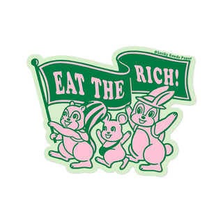 Eat the Rich – Matte Vinyl Sticker - Saturday Morning
