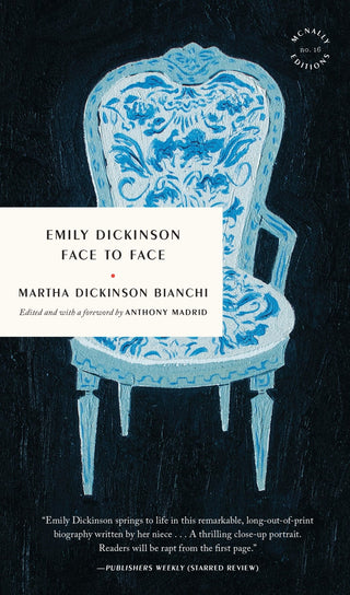 Emily Dickinson Face to Face - Saturday Morning