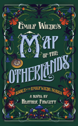 Emily Wilde's Map of the Otherlands - Saturday Morning