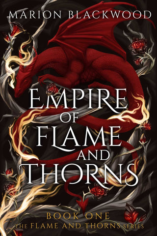Empire of Flame and Thorns - Saturday Morning