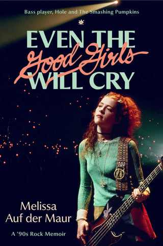 Even the Good Girls Will Cry - Saturday Morning