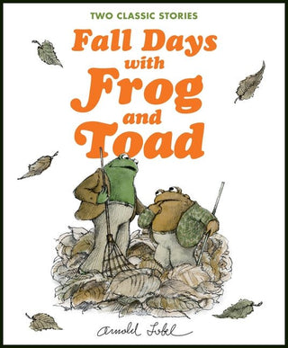 Fall Days with Frog and Toad - Saturday Morning
