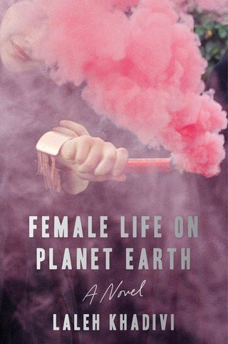 Female Life on Planet Earth - Saturday Morning