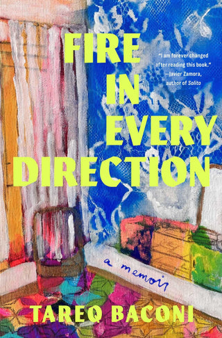 Fire in Every Direction - Saturday Morning