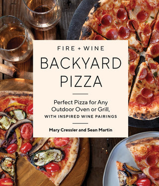 Fire + Wine Backyard Pizza - Saturday Morning