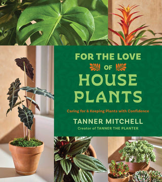 For the Love of Houseplants - Saturday Morning