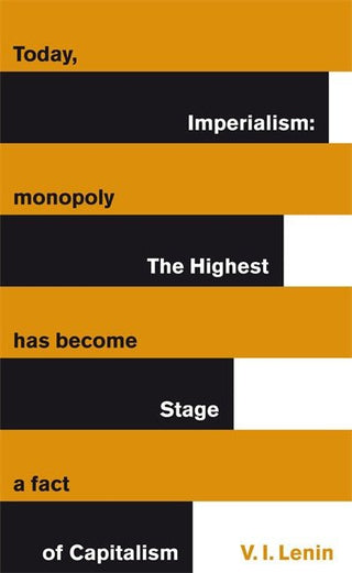 Great Ideas V Imperialism: the Highest Stage of Capitalism - Saturday Morning