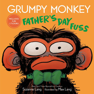 Grumpy Monkey Father's Day Fuss - Saturday Morning