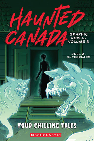 Haunted Canada Graphic Novel, Volume 3 - Saturday Morning