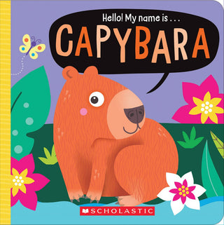 Hello! My Name Is . . . Capybara - Saturday Morning