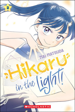 Hikaru in the Light! (Volume 2) - Saturday Morning