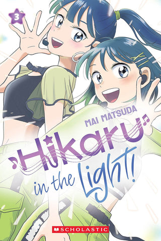Hikaru in the Light! (Volume 3) - Saturday Morning