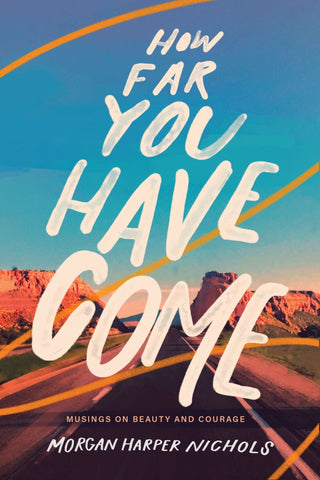 How Far You Have Come - Saturday Morning