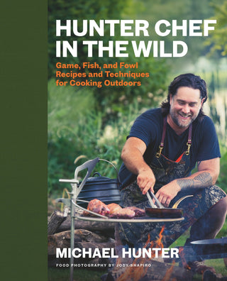 Hunter Chef in the Wild - Saturday Morning
