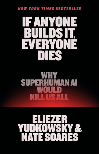 If Anyone Builds It, Everyone Dies - Saturday Morning